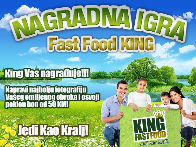NAGRADNA IGRA KOJA SE NE PROPUŠTA: Fast Food “KING” ponovo nagrađuje