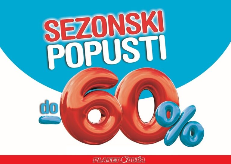 “PLANET OBUĆA ZENICA” SEZONSKI POPUSTI DO 60 % NA SAV ASORTIMAN