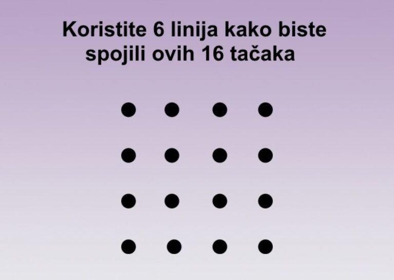 Testirajte sebe: Možete li sa 6 linija spojiti ovih 16 tačaka?