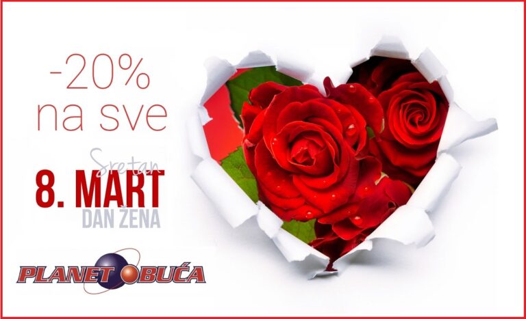 PLANET OBUĆA ZENICA: Popust od 20% na sve povodom 8. marta