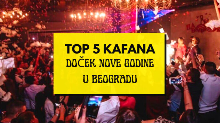 Doček Nove godine u beogradskim kafanama: Pogledajte TOP 5 KAFANA