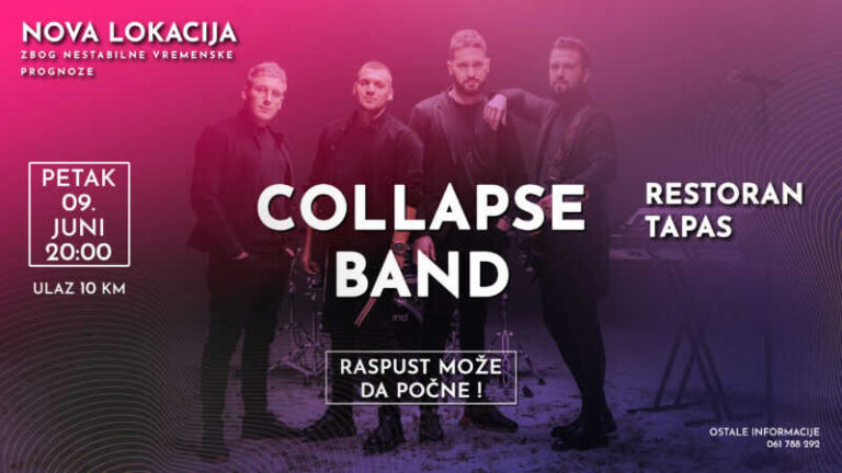 COLLAPSE BAND U ZENICI: Koncert jednog od najtraženijih bendova u restoranu “Tapas”, osigurajte ulaznicu na vrijeme
