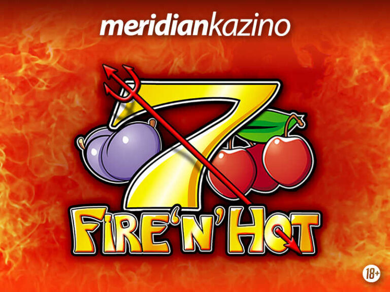 Meridian kazino: Fire N Hot – slot vatrenih zarada!
