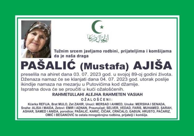 Zauvijek nas je napustila Pašalić (Mustafa) Ajiša