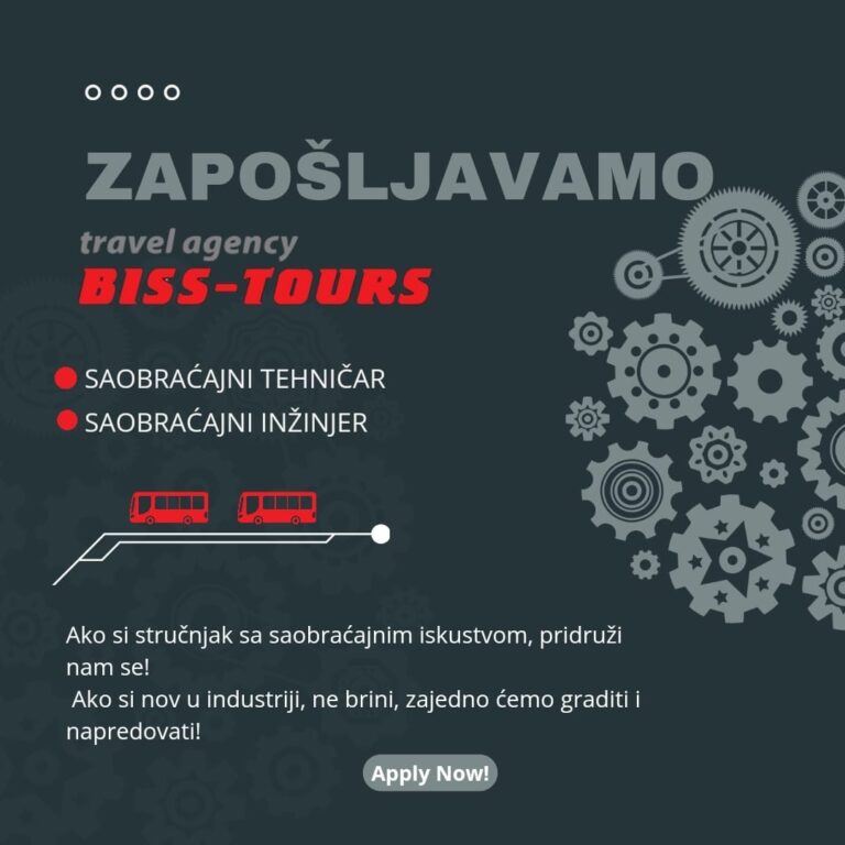 BISS-TOURS traži saobraćajnog tehničara i ekonomistu