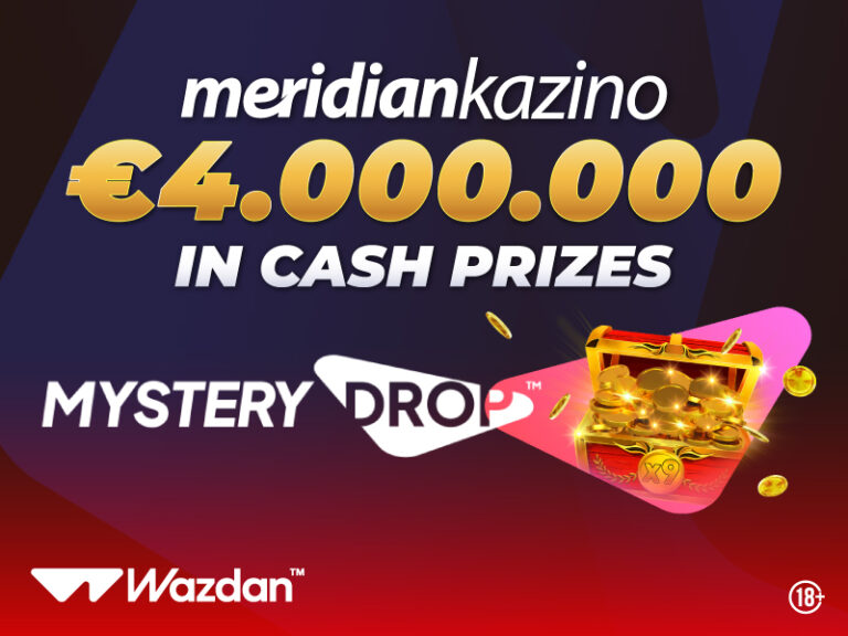 Meridian kazino: Uhvati Mystery Drop i dio fonda od 4.000.000 evra