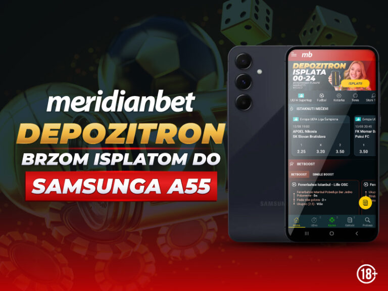 MERIDIANBET: Isplati Depozitronom i zgrabi Samsung A55