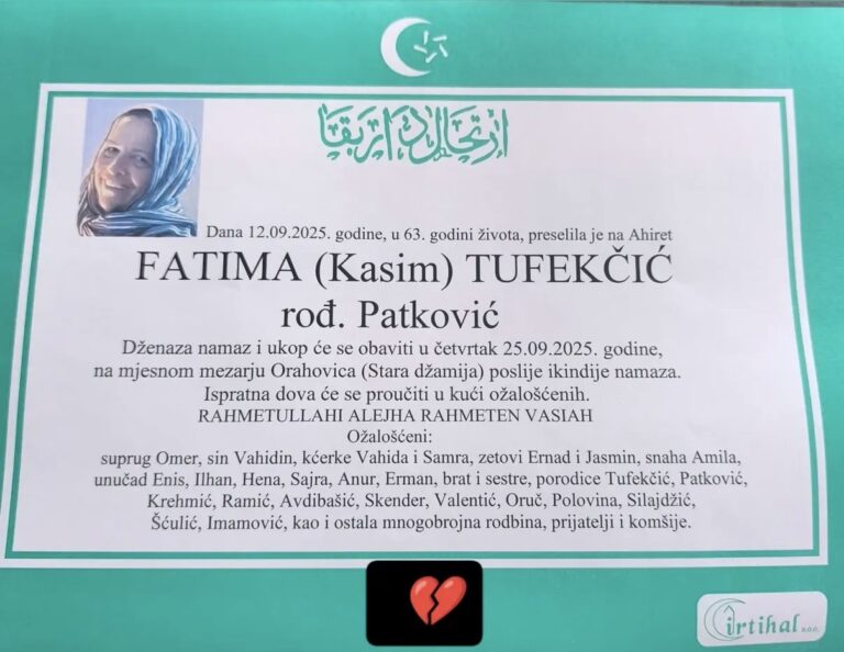 Sutra u Zenici dženaza Fatimi Tufekčić rođ. Patković