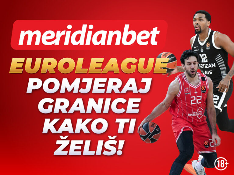 Partizan protiv lidera Evrolige na novom testu, Meridian pomjera granice kada je u pitanju ponuda
