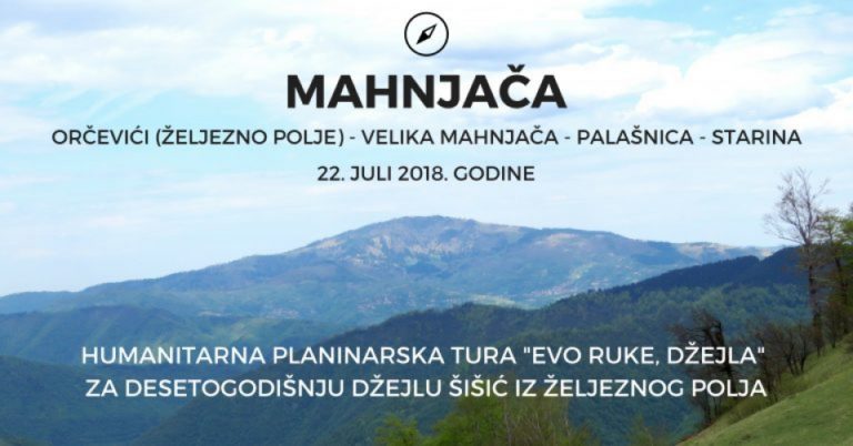 Humanitarna planinarska tura na Mahnjaču: Evo ruke, Džejla Istaknuto